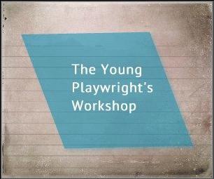 Young Playwright's Workshop