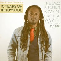 Bashiri Asad presents 10 years of #IndySoul