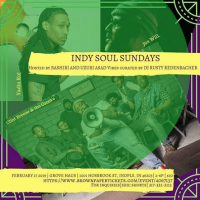 Indy Soul Sundays presented by Bashiri and Uzuri Asad