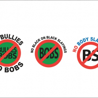 No B.S. (No Body Slayings "of Any Color") & No BOBS (No Black On Black Slayings)