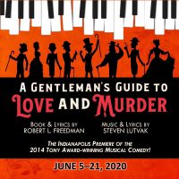 A GENTLEMAN'S GUIDE TO LOVE AND MURDER - POSTPONED