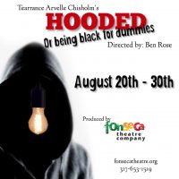 Fonseca Theatre Presents: "Hooded or Being Black for Dummies"
