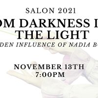 Salon 2021: From Darkness Into the Light, The Hidden Influence of Nadia Boulanger