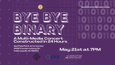 BYE BYE BINARY: A Multi-Media Concert Constructed in 24 Hours
