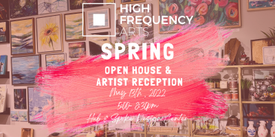 Spring Open House & Artist Reception