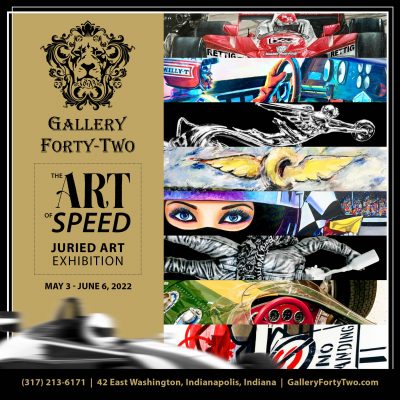 Gallery Forty-Two presents Art of Speed Juried Art Exhibition