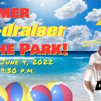 2022 SUMMER FUN-draiser AT THE PARK!