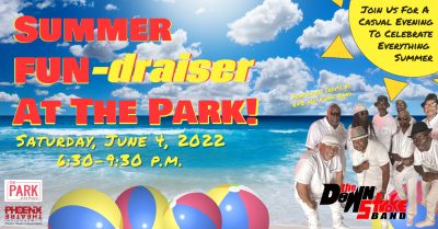 2022 SUMMER FUN-draiser AT THE PARK!
