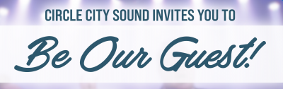 Circle City Sound presents "Be Our Guest"