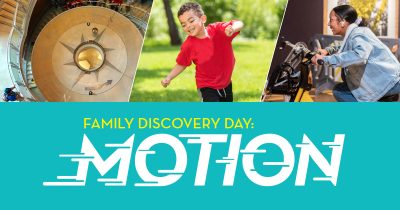 FAMILY DISCOVERY DAY: MOTION