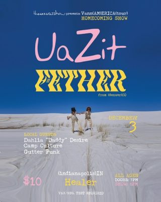 Vann(AM)ERICA Tour: UaZit & F-ETHER in Indianapolis