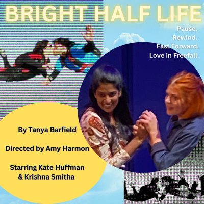 'Bright Half Life' by Tanya Barfield