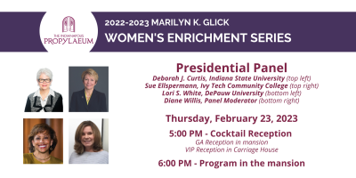 Marilyn K. Glick Women's Enrichment Series: Presidential Panel