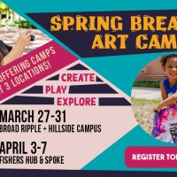 Spring Break Art Camp at the Broad Ripple Campus