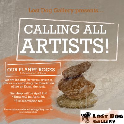 Lost Dog Gallery Seeks Artists for 'Our Planet Rocks'