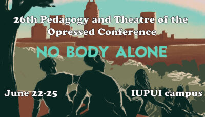 The 26th Pedagogy and Theatre of the Oppressed (PTO) Conference Seeks Participants