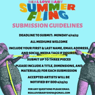 StorageSpace Art Gallery Seeks Submissions for 'Real Love Baby: Summer Fling'