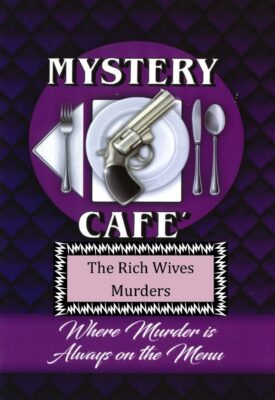 The Rich Wives Murders