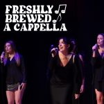 Freshly Brewed A Cappella 20th Anniversary Concert
