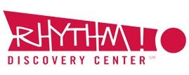 Rhythm! Discovery Center